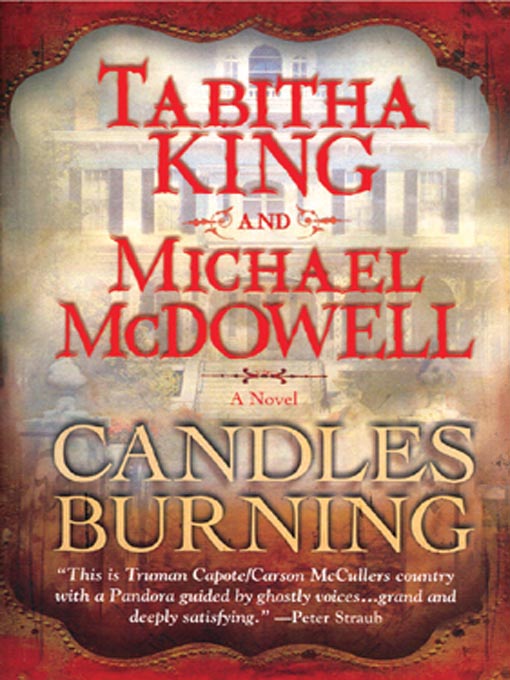 Title details for Candles Burning by Tabitha King - Wait list